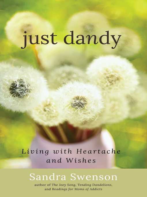 Title details for Just Dandy by Sandra Swenson - Available